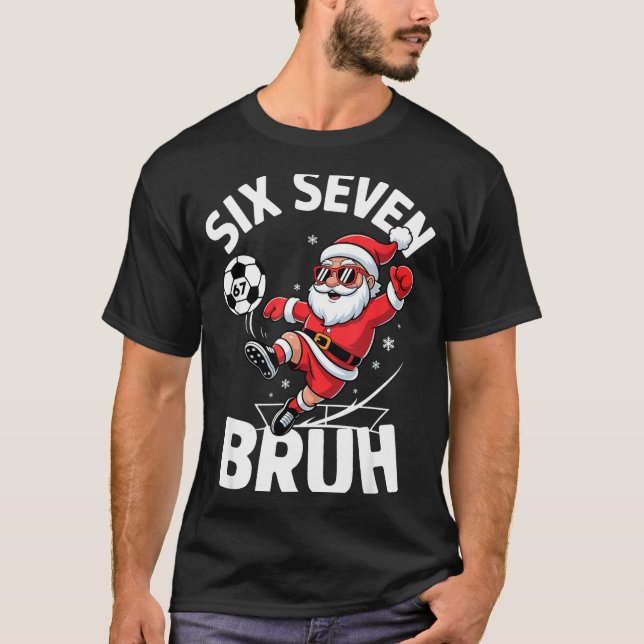 Camiseta Funny Bruh Soccer Santa 67 Meme Christmas Xmas Paj (Frente)