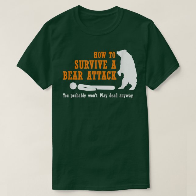 Camiseta Funny Camping  - How to Survive a Bear Attack  (Frente do Design)