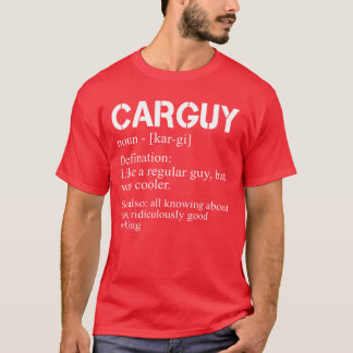 Camiseta Funny Car Guyshirt Car Guy Definition Gear Head fr