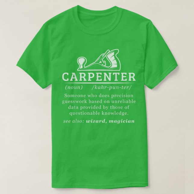 Camiseta Funny Carpenter Definition Woodworking Carpentry  (Frente do Design)