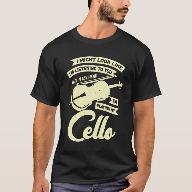 Camiseta Funny Cello Player Music Violoncello Cellist Gift (Frente)