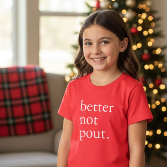 Camiseta Funny Christmas Better Not Pout Simple Cute  (Criador carregado)