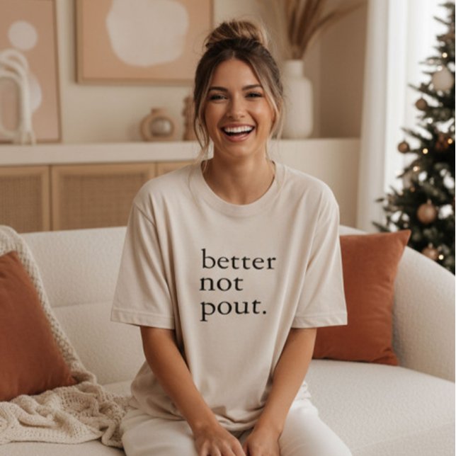 Camiseta Funny Christmas Better Not Pout Simple Cute  (Criador carregado)