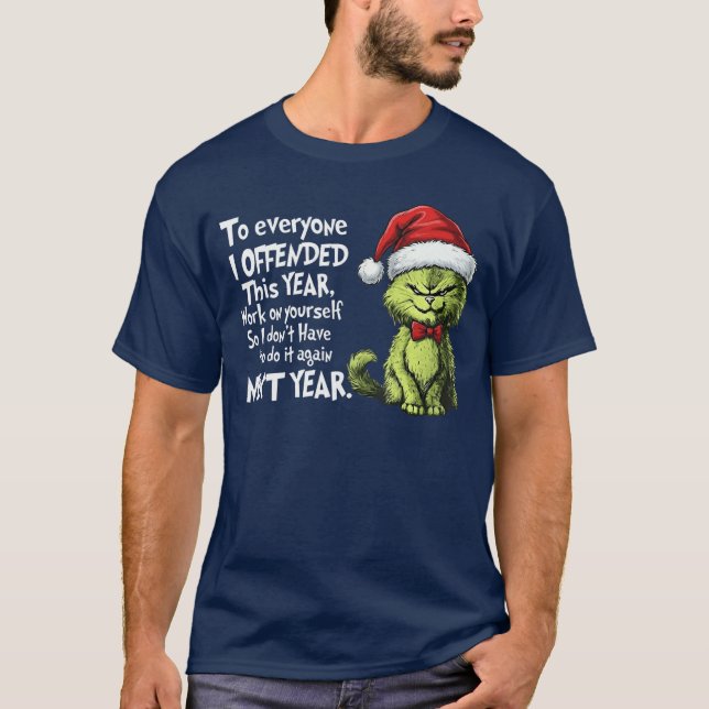 Camiseta Funny Christmas Cat to Everyone I Offendedhis Year (Frente)