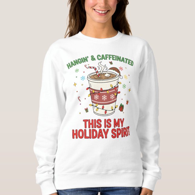 Camiseta Funny Christmas Coffee Lover Pullover" Holiday  (Frente)
