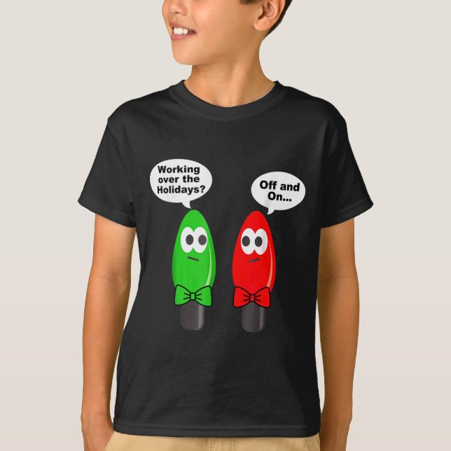 Camiseta Funny Christmas Lights Joke Light Bulb Working Off (Frente)