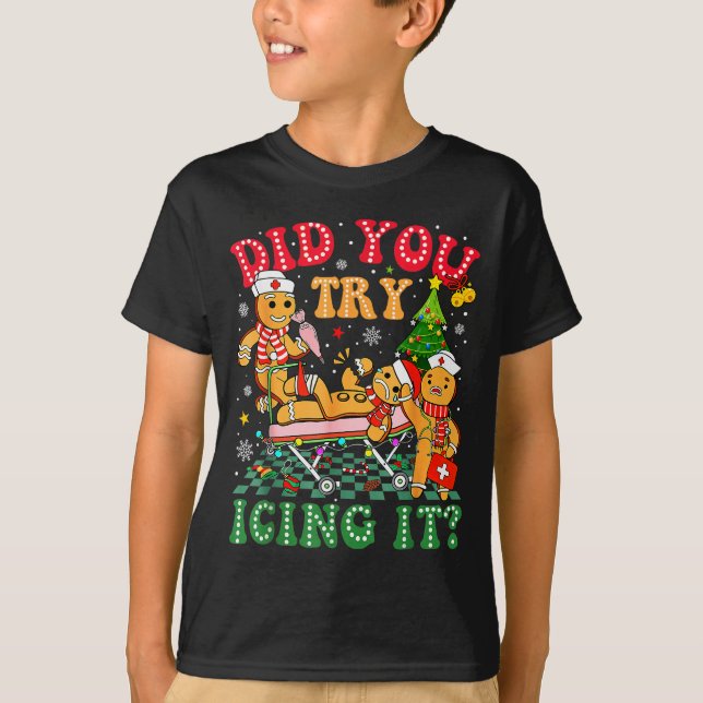 Camiseta Funny Christmas Nurse Did You Try Icing It_ Ginger (Frente)