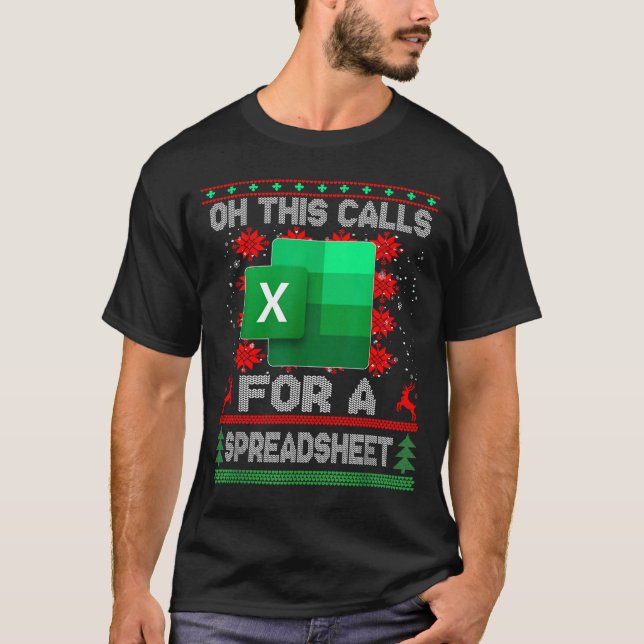 Camiseta Funny Christmas Oh This Calls For A Spreadsheet Sa (Frente)