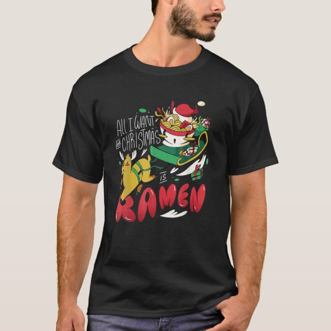 Camiseta Funny Christmas Ramen All I Want For Christmas Is (Frente)