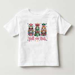 Camiseta Funny Christmas Y'all are Nuts toddler shirt