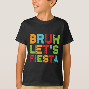 Camiseta Funny Cinco De Mayo, Grupo Familiar Mexicano Bruh