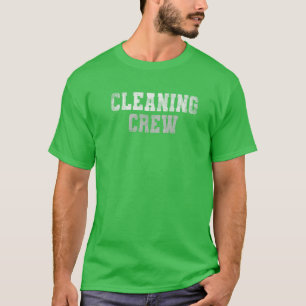 Camiseta Funny CLEANING CREW Clean Up Team Custodian Grunge