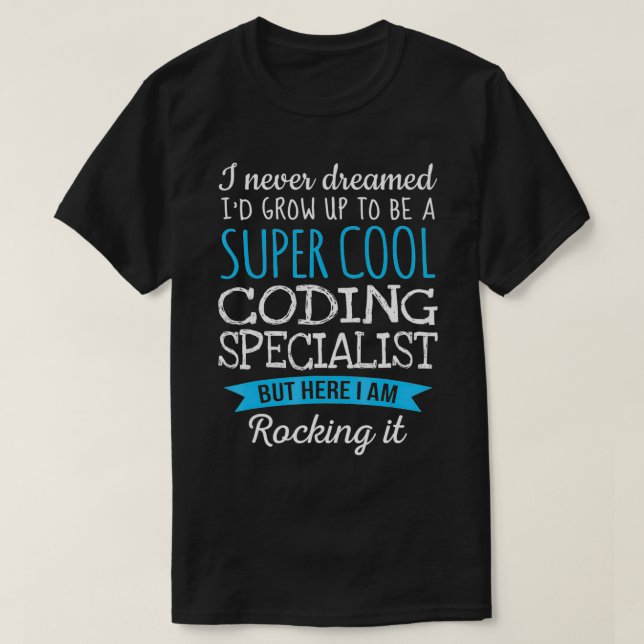 Camiseta Funny Coding Specialist Tshirt Appreciation Gifts  (Frente do Design)