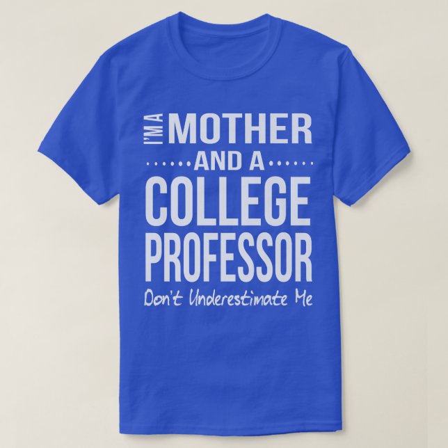 Camiseta Funny College Professor Gift for Mom Christmas Bir (Frente do Design)