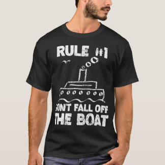 Camiseta Funny Cruise Design Rule No. 1 Don'T Fall Off The 