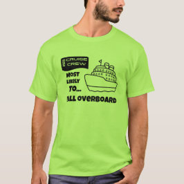Camiseta Funny Cruise shirt Most Likely To Fall Overboard