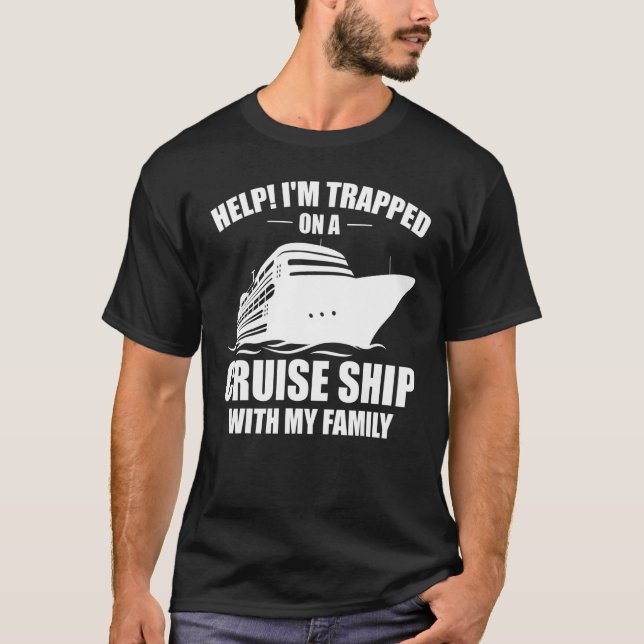 Camiseta Funny Cruising Family Vacation On Cruise Ship With (Frente)