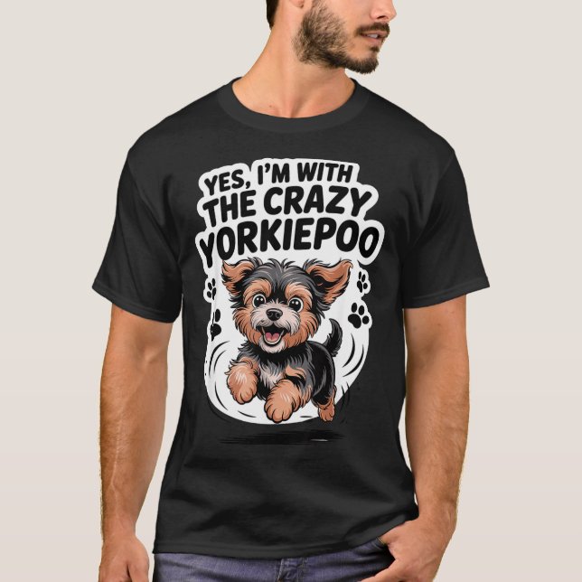 Camiseta Funny Cute Pet Mix Dog Pup Yes I'm With The Crazy  (Frente)