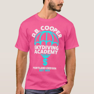 Camiseta Funny D.B. Cooper - Db Cooper Skydiving Academy