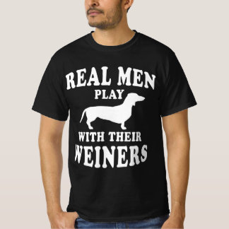 Camiseta Funny Dachshund Weiner Dog Real Men Play With Wei