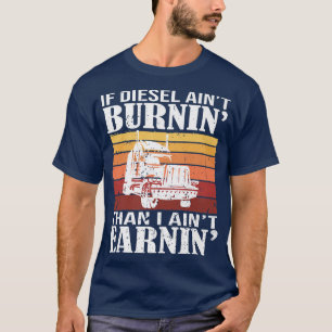 Camiseta Funny Diesel Trucker Big Rig Semi-Trailer Truck Dr