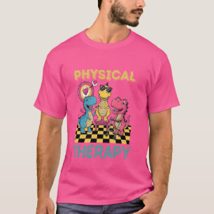 Camiseta Funny Dinossaur Terapia Física Dino Lover