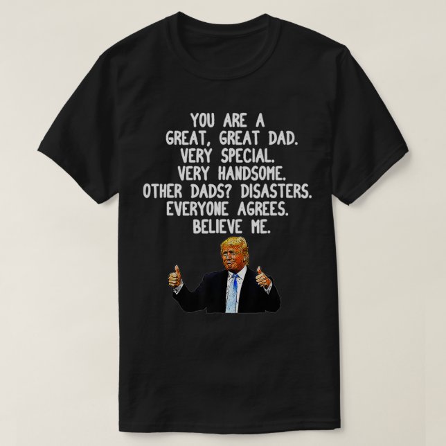 Camiseta Funny Donald Trump Dia de os pais Gift Conservador (Frente do Design)