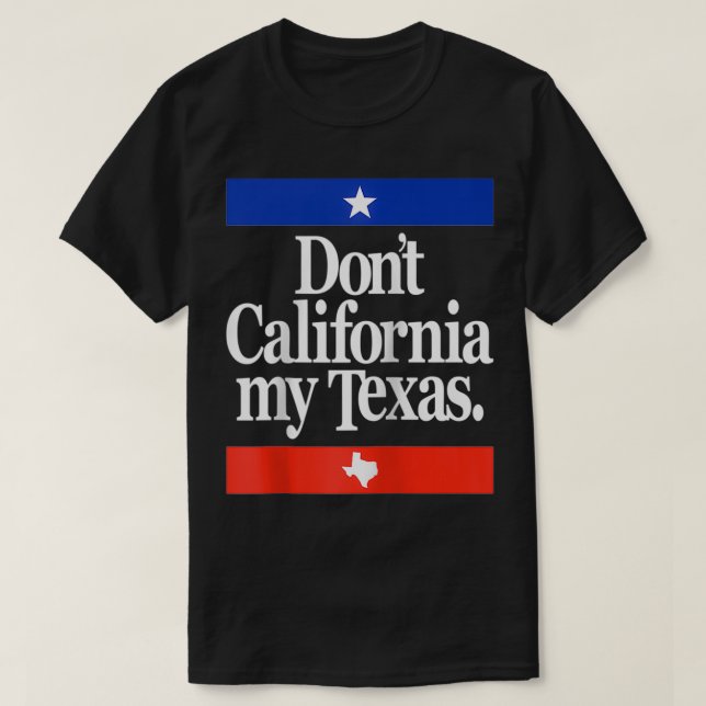Camiseta Funny Don't California My Teas  (Frente do Design)