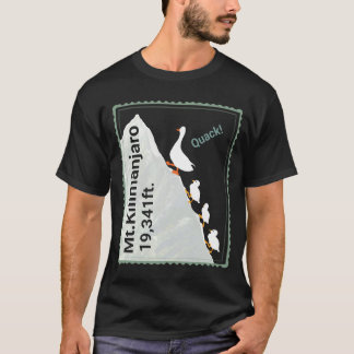 Camiseta Funny ducks climbing Mt.Kilimanjaro. Quack!