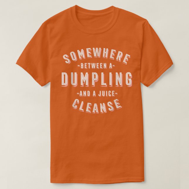 Camiseta Funny Dumpling e um suco limpam o caldo e o vegan (Frente do Design)
