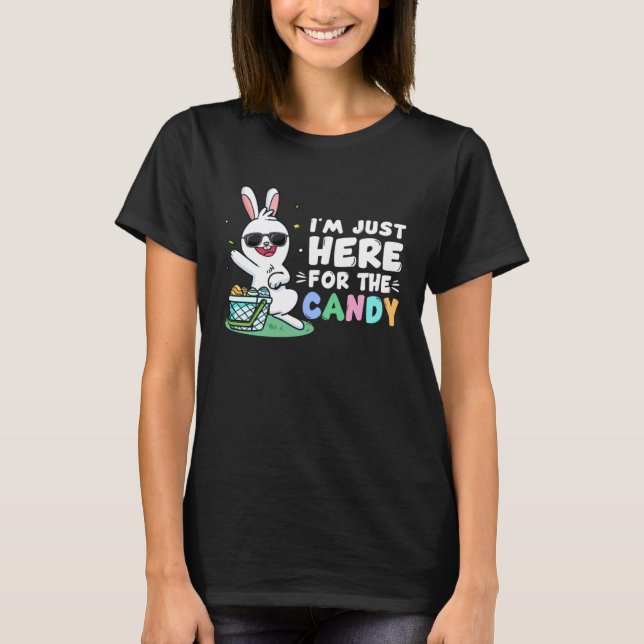 Camiseta Funny Easter Bunny I'm Just Here Cute Easter Candy (Frente)