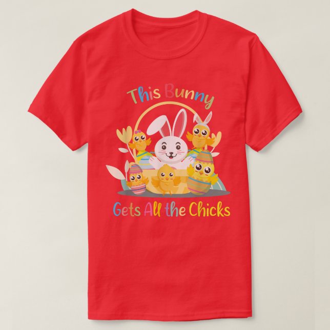 Camiseta Funny Easter quote This Bunny Gets All Chicks cool (Frente do Design)