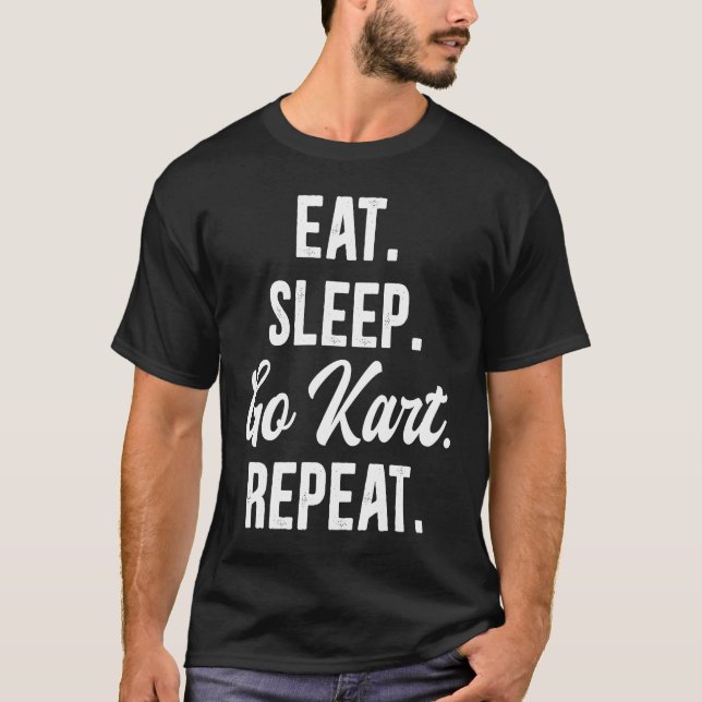 Camiseta Funny Eat Sleep Go Kart Repeat Go Kart Racing 4 (Frente)