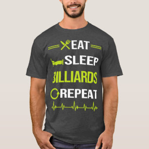 Camiseta Funny Eat Sleep Repeat Billiards 
