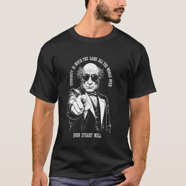 Camiseta Funny Economics John Stuart Mill Economist Stupidi (Frente)