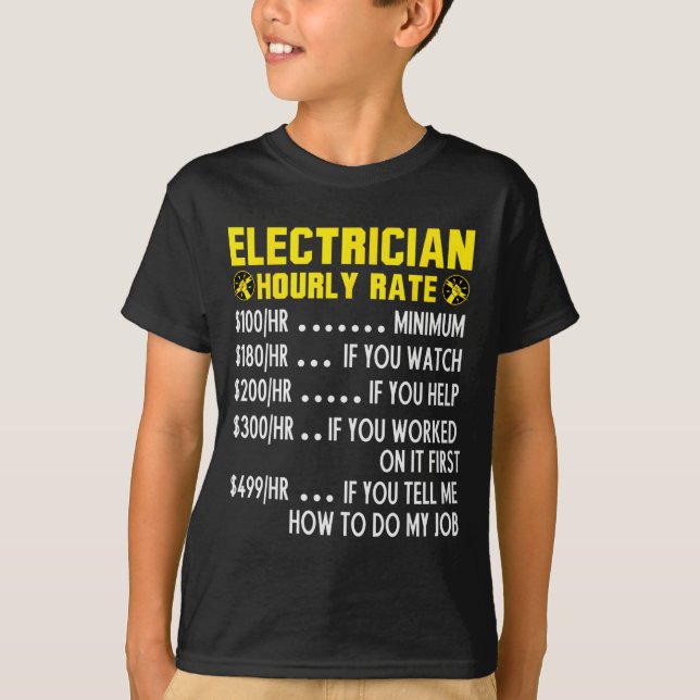 Camiseta Funny Electrician Hourly Rate Pricing Chart  (Frente)