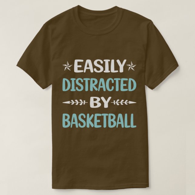 Camiseta Funny Facilmente Distraída Por Basquete (Frente do Design)