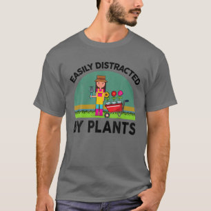 Camiseta Funny Facilmente Distraída Por Plantas Para Jardin