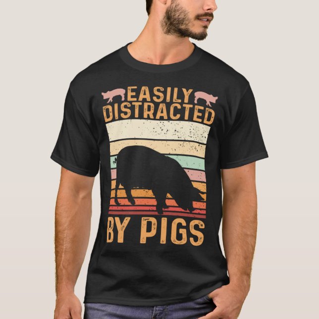 Camiseta Funny Farm Piglet Easily Distracted By Pigs (Frente)