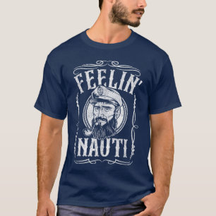Camiseta Funny Feelin Nauti Boat Capitão Pontoon Sailing Sa