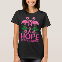 Funny Flamingo Hope Flower Lover Cancer Awa
