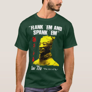 Camiseta Funny Flank Em e Spank Em Sun Tzu Gift