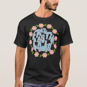 Camiseta Funny Florist Compra Planta Flor Gratuita