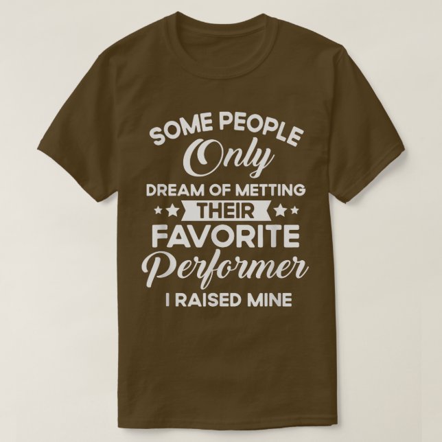 Camiseta Funny for Parents of Actors and Actresses Drama Mo (Frente do Design)