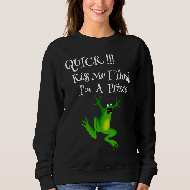 Camiseta Funny Frog Lover Quote Kiss Me Quick I Think I'm A (Frente)