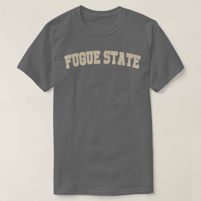 Camiseta Funny Fugue State (Frente do Design)