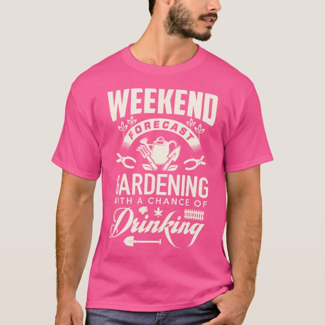Camiseta Funny Gardening T Shirt - Weekend With A Chance Of (Frente)