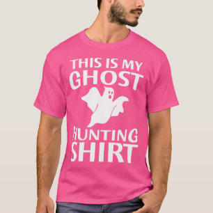 Camiseta Funny Ghost Hunter Para Caça Paranormal Ao Fantasm