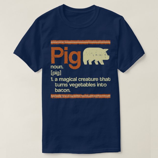 Camiseta Funny Gift Bacon and Pig Definition Premium  (Frente do Design)