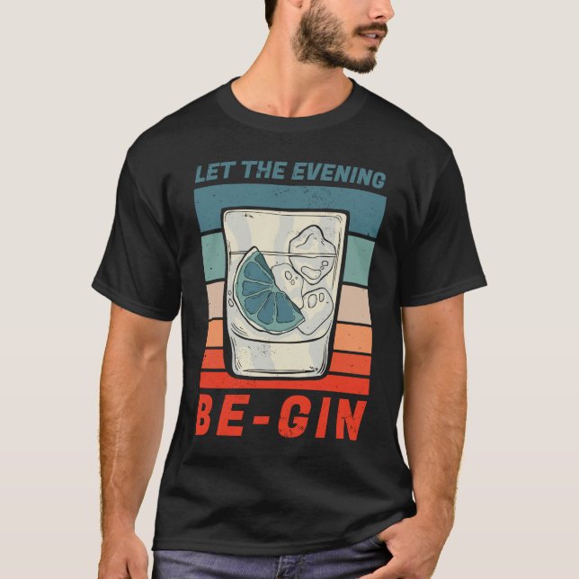 Camiseta Funny gin motif Let The Evening Be Gin (Frente)